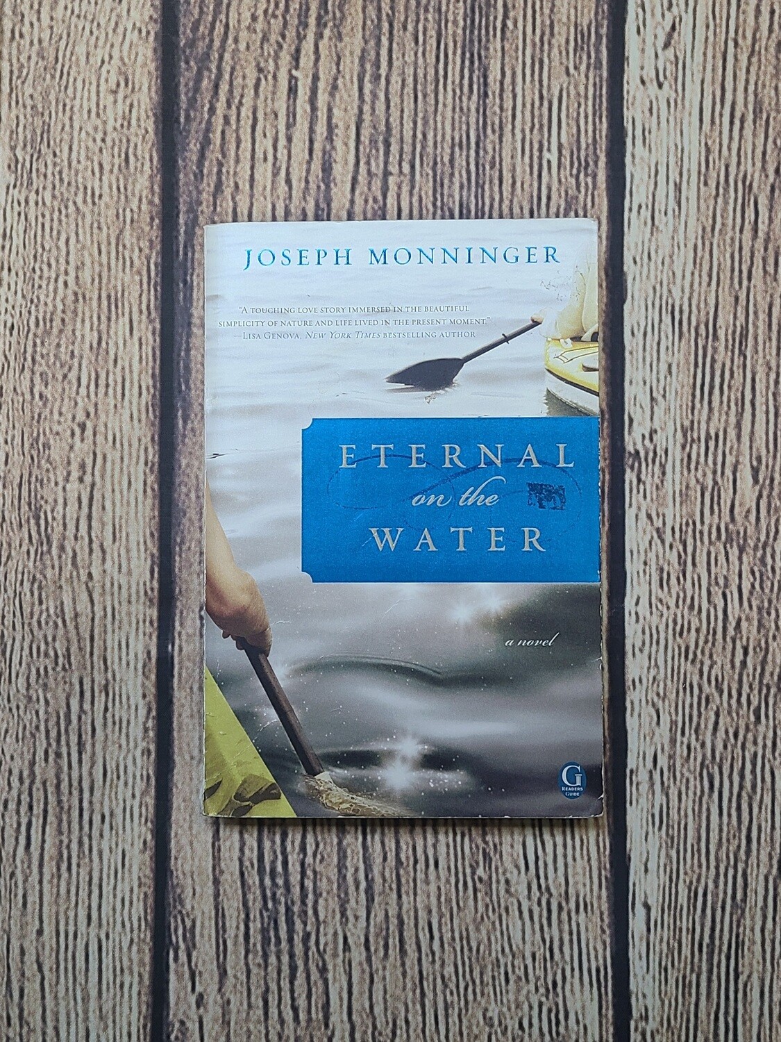 Eternal on the Water by Joseph Monninger