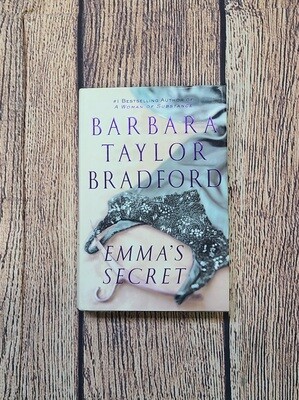 Emma&#39;s Secret by Barbara Taylor Bradford