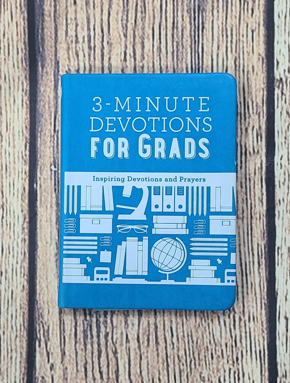 3-Minute Devotions for Grads: Inspiring Devotions and Prayers by Barbour Publishing - Great Condition