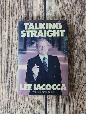 Talking Straight by Lee Iacocca with Sonny Kleinfield - Good Condition
