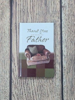 Thank You for Being my Father by Thomas Nelson