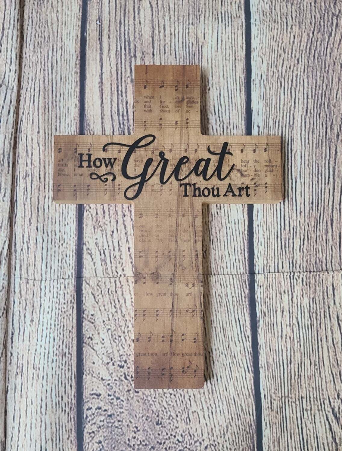 How Great Thou Art Cross - P. Graham Dunn