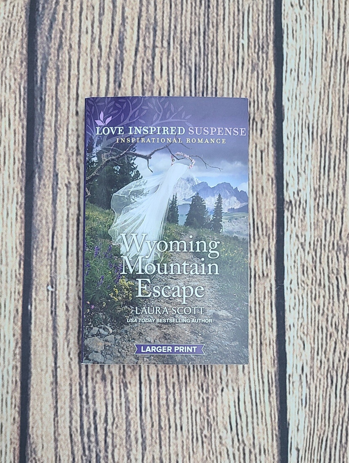 Wyoming Mountain Escape by Laura Scott - Great Condition