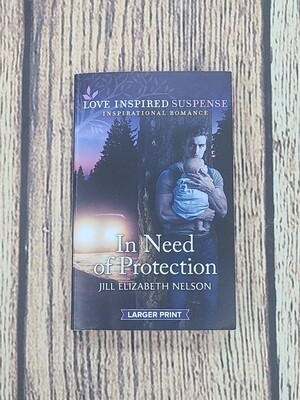 In Need of Protection by Jill Elizabeth Nelson - Great Condition