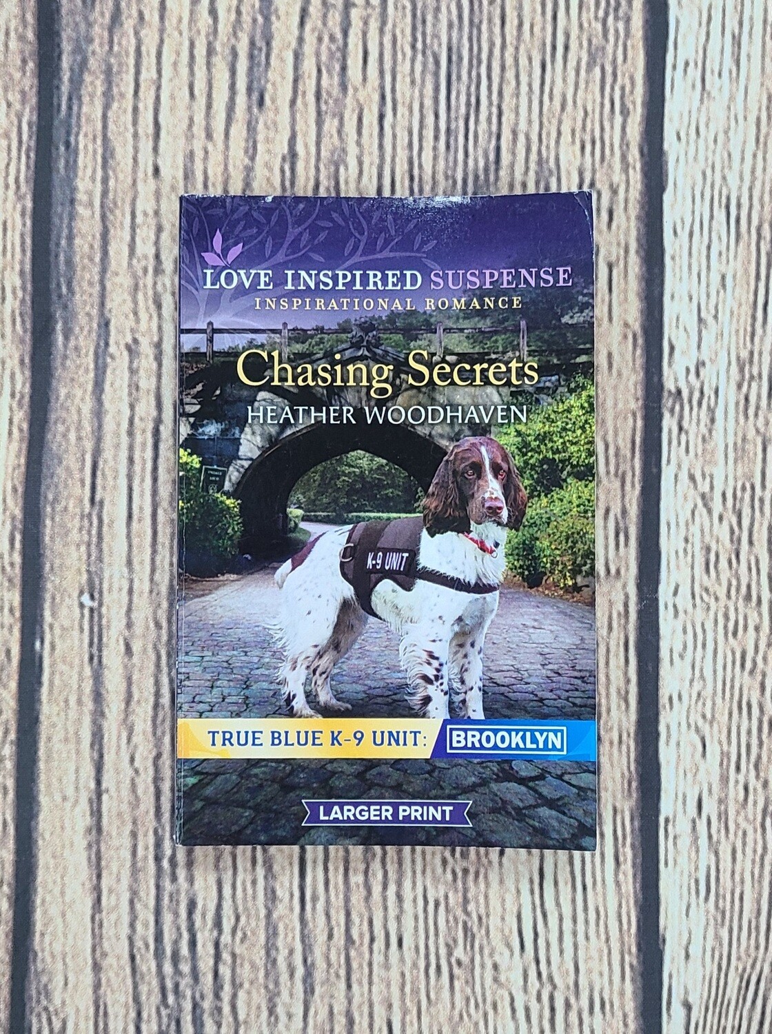 True Blue K-9 Unit: Brooklyn - Chasing Secrets by Heather Woodhaven - Larger Print - Great Condition