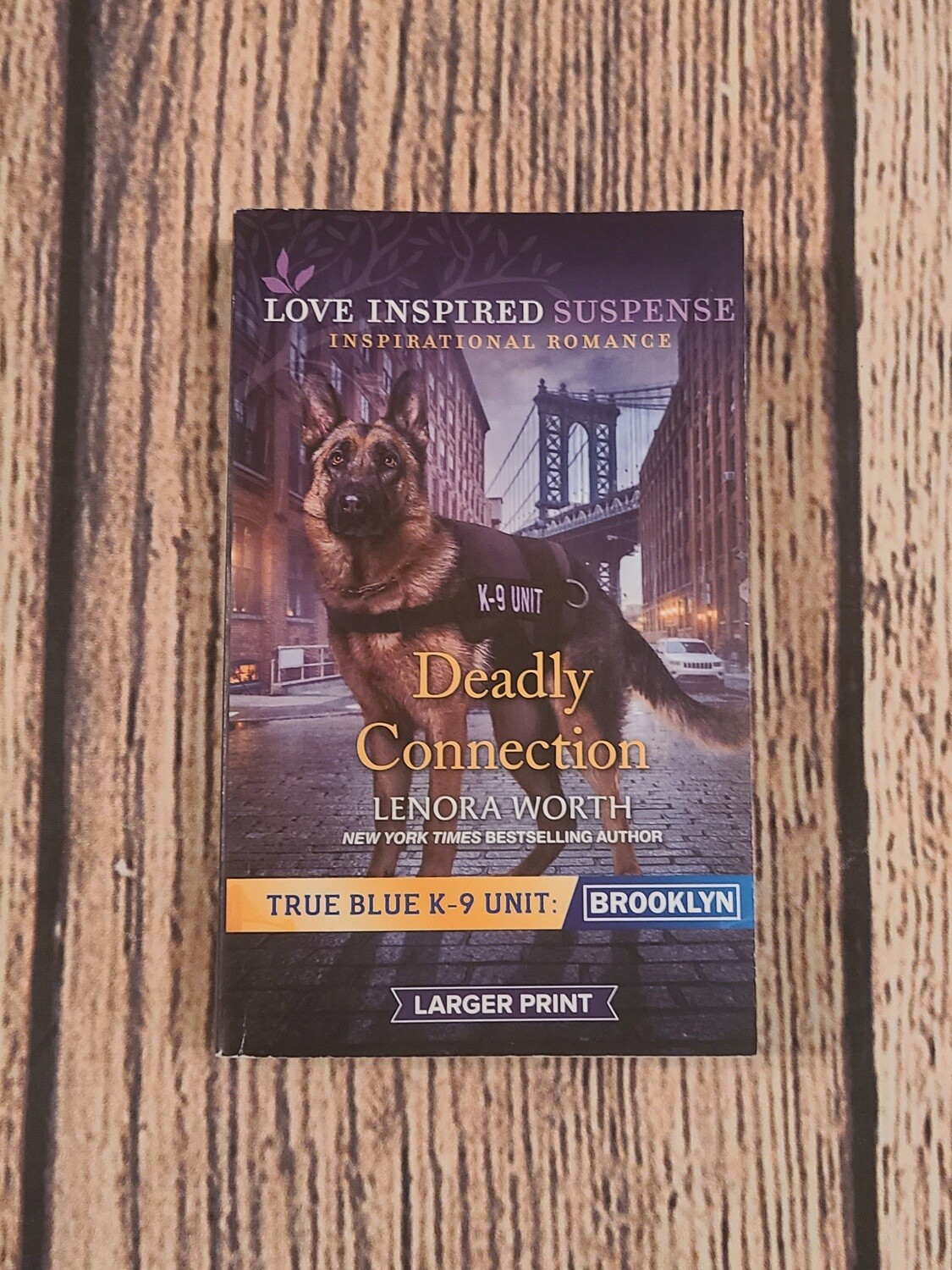 True Blue K-9 Unit: Brooklyn - Deadly Connection by Lenora Worth - Larger Print - Great Condition