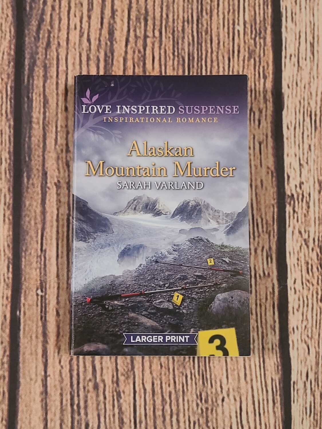 Alaskan Mountain Murder by Sarah Varland - Larger Print - Great Condition