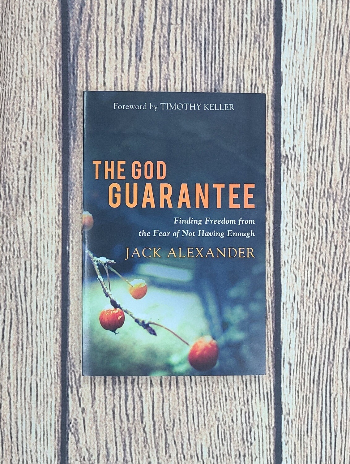 The God Guarantee by Jack Alexander