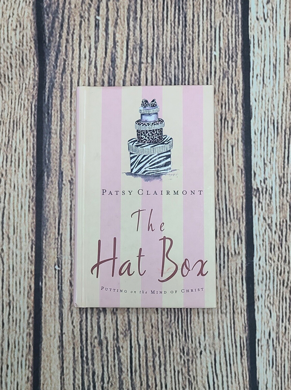 The Hat Box by Patsy Clairmont