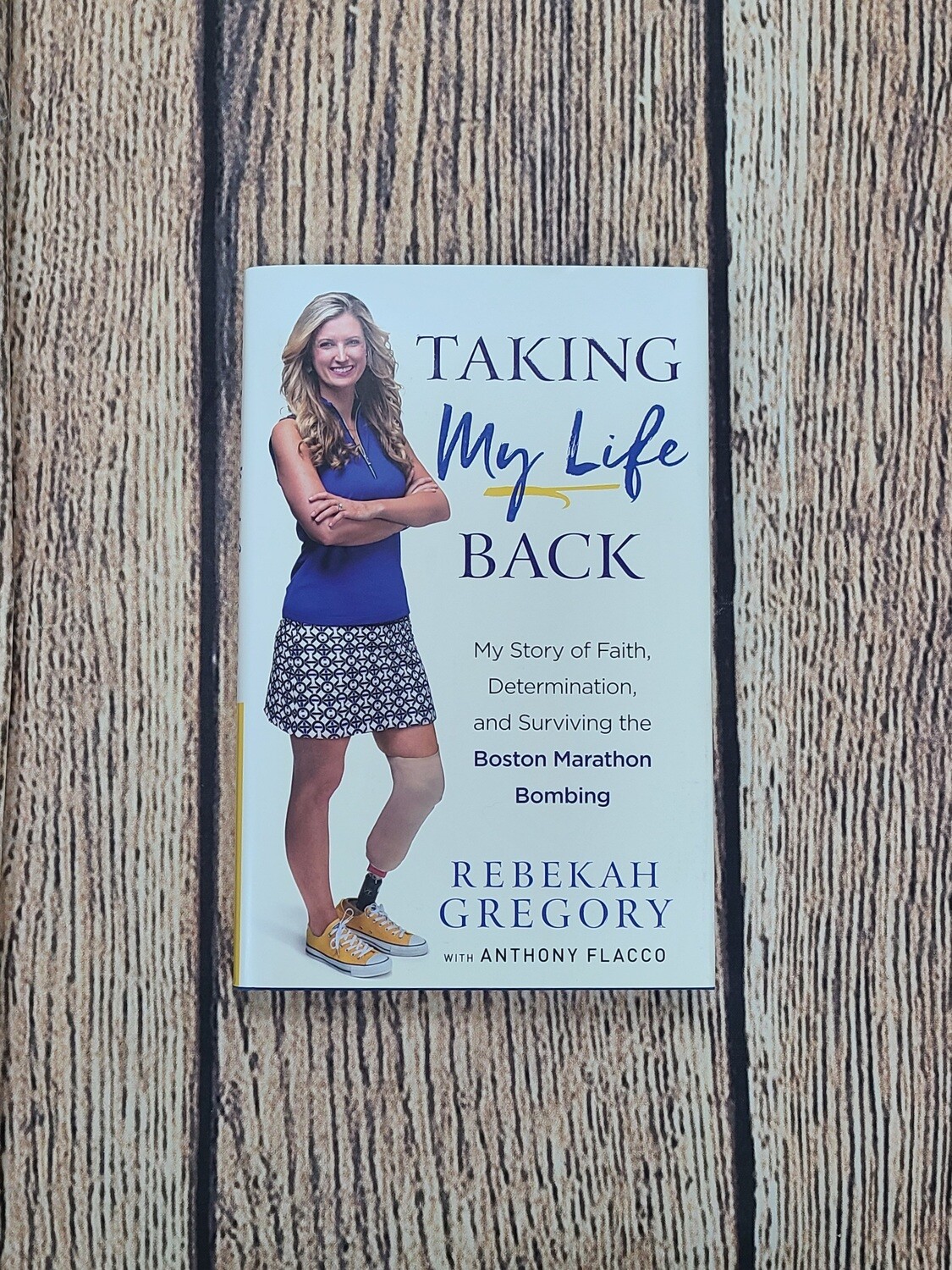 Taking my Life Back by Rebekah Gregory