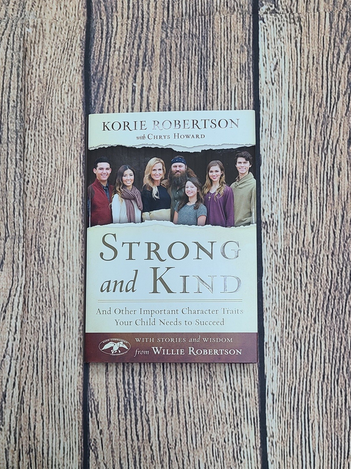 Strong and Kind by Korie Robertson with Chrys Howard