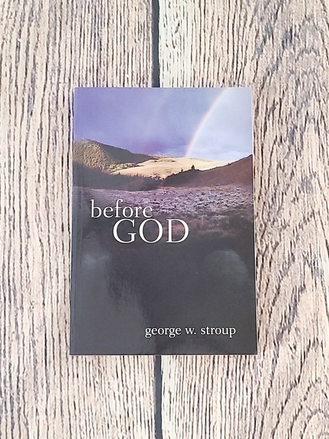 Before God by George W. Stroup