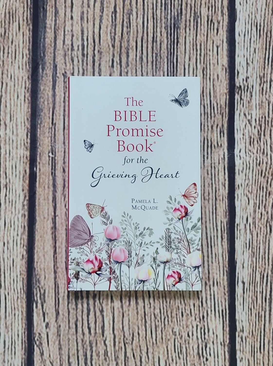 The Bible Promise Book for the Grieving Heart by Pamela McQuade - Paperback - New
