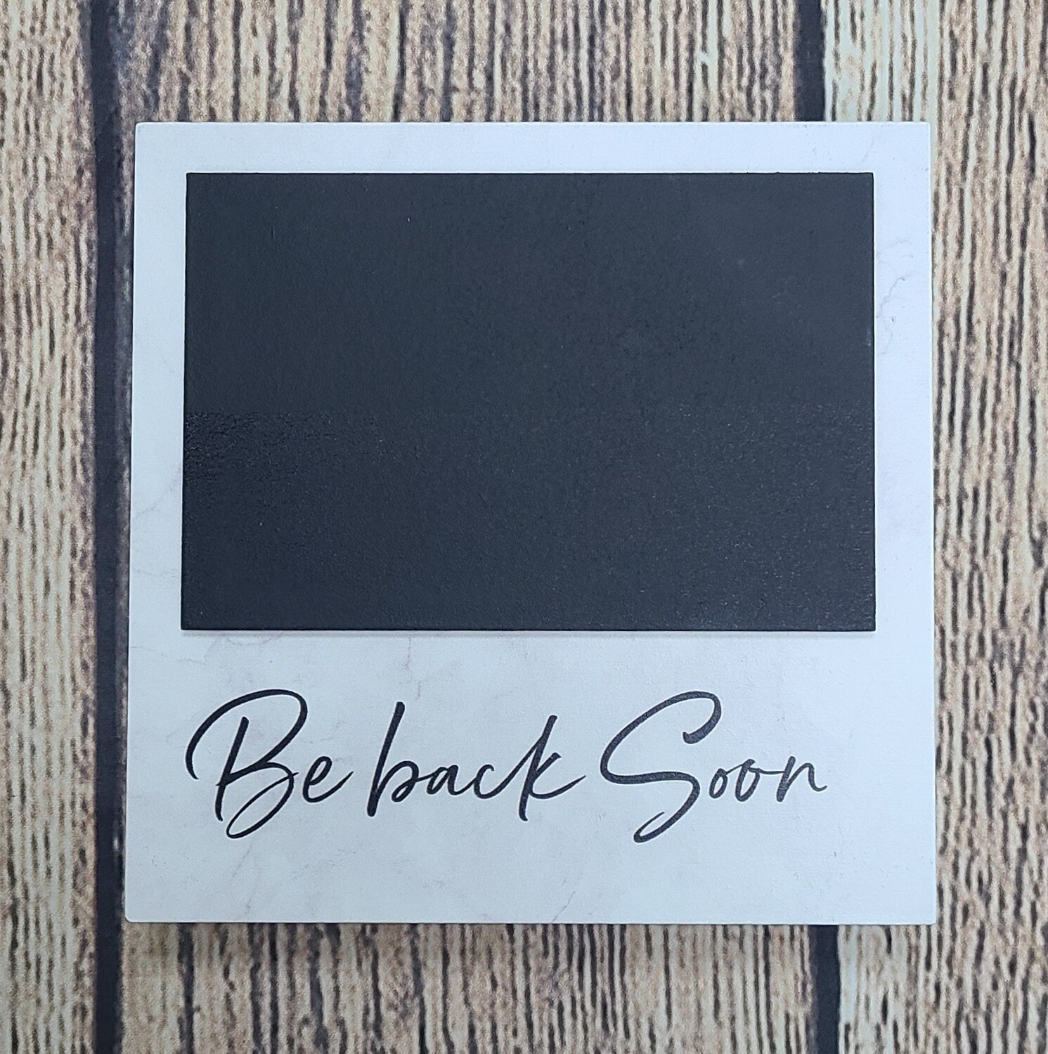 Be Back Soon Chalk Message Block