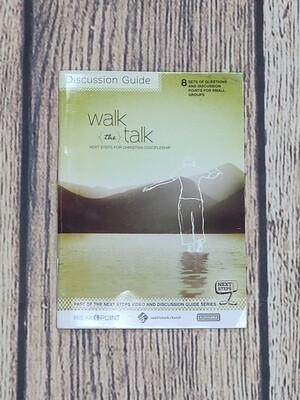 Walk the Talk: Next Steps for Christian Discipleship - 8 Sets of Questions and Discussion Points for Small Groups by Chuck Colson, Rick Warren, and Gerard Long