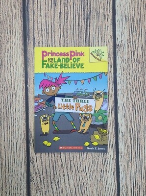 Princess Pink and the Land of Fake-Believe: The Three Little Pugs by Noah Z. Jones - Paperback - Great Condition