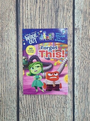 Inside Out: Forget This - You Decide the Ending by Tracey West and Illustrated by Disney Storybook Art Team - Paperback - Great Condition