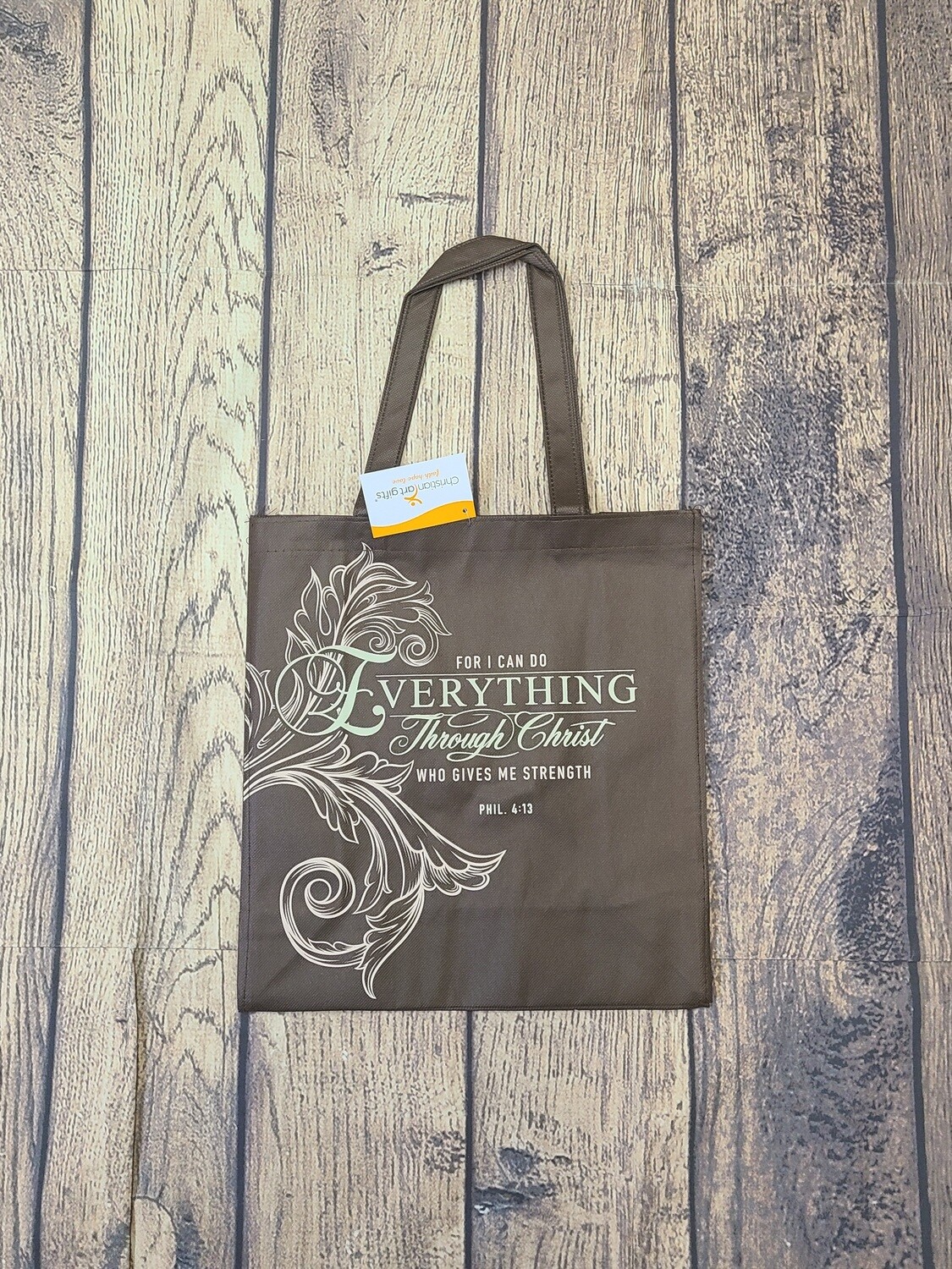 For I Can Do Everything Through Christ Who Gives me Strength Brown Tote Bag