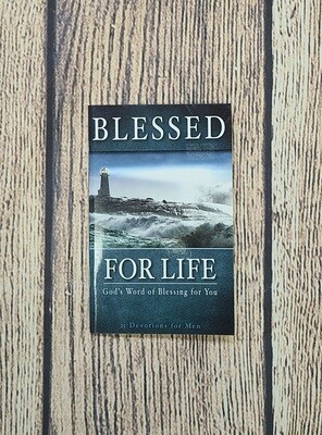Blessed For Life by David R. Schmitt