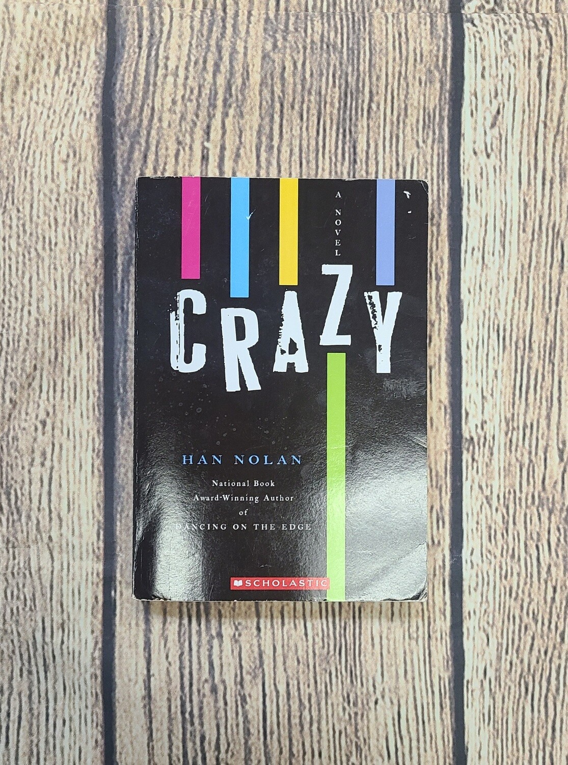Crazy by Han Nolan