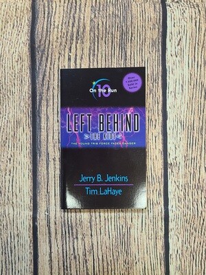 Left Behind: On the Run by Jerry B. Jenkins and Tim LaHaye