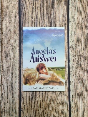 Angela&#39;s Answer by Pat Matuszak