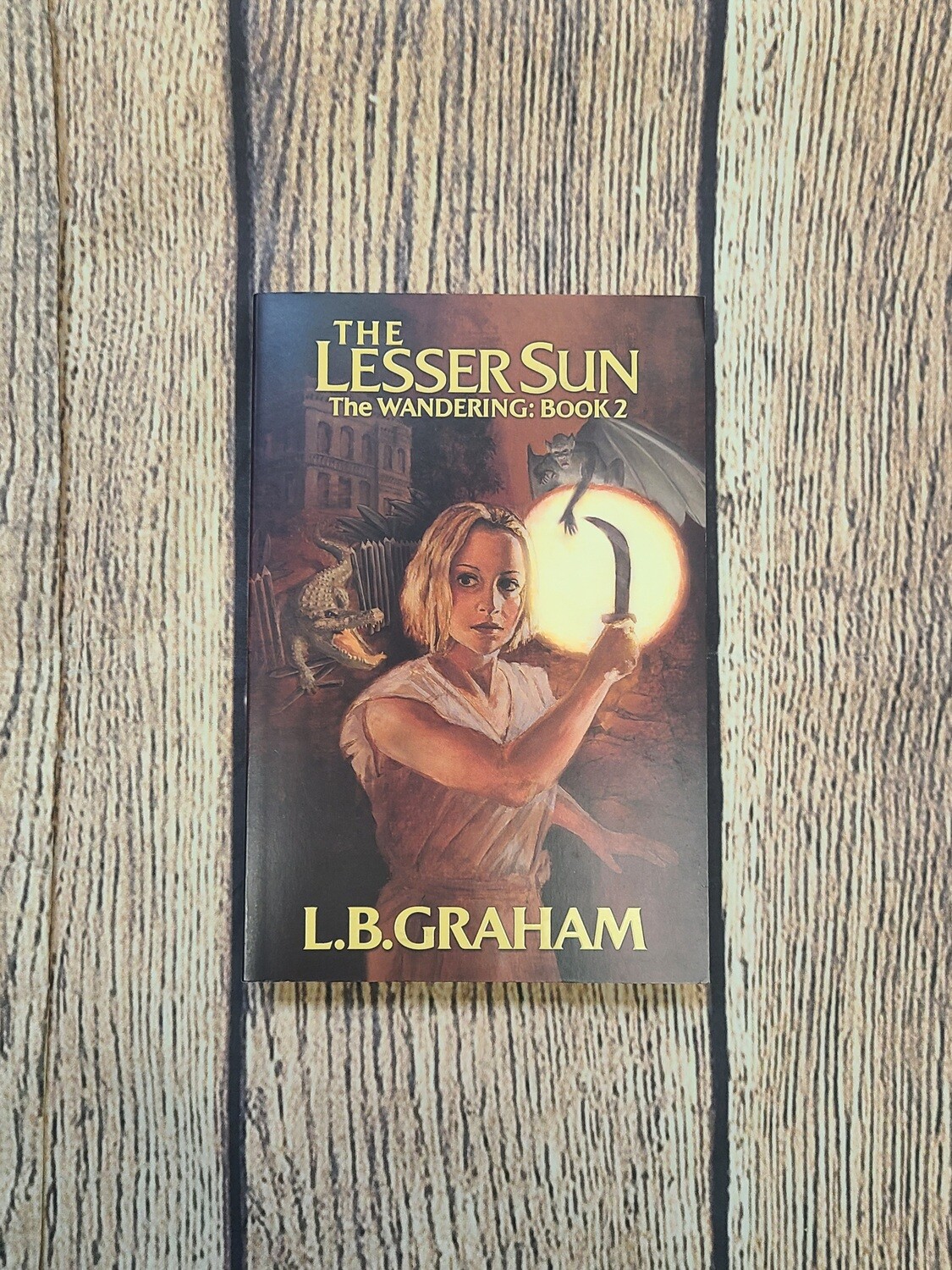 The Wandering: The Lesser Sun by L.B. Graham