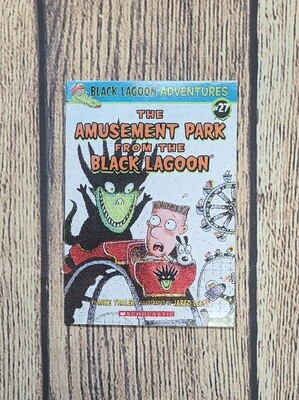 Black Lagoon Adventures: The Amusement Park from the Black Lagoon by Mike Thaler and Illustrated by Jared Lee - Paperback - Great Condition