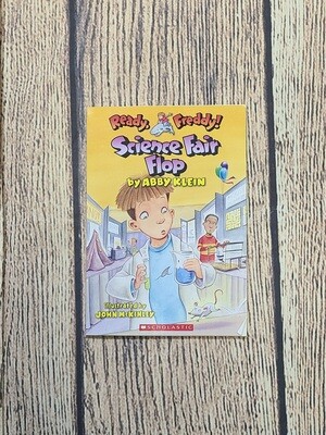 Ready, Freddy! Science Fair Flop by Abby Klein and Illustrated by John McKinley - Paperback - Great Condition