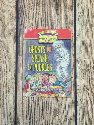 Bailey School Kids Jr. Chapter Book: Book 1 - Ghosts do Splash in Puddles by Marcia Thornton Jones and Debbie Dadey and Illustrated by Joelle Dreidemy - Paperback - Great Condition