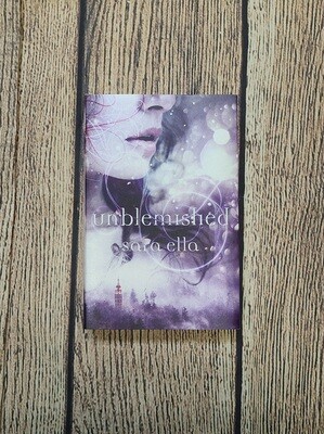 Unblemished by Sara Ella