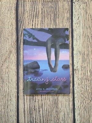 Tracing Stars by Erin E. Moulton
