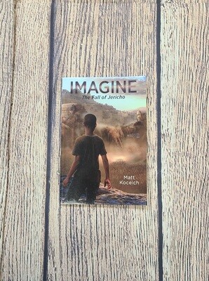 Imagine: The Fall of Jericho by Matt Koceich