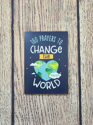 180 Prayers to Change the World for Kids by Janice Thompson