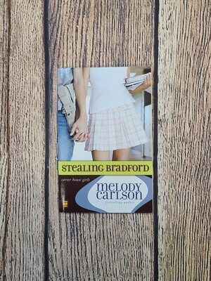 Stealing Bradford by Melody Carlson