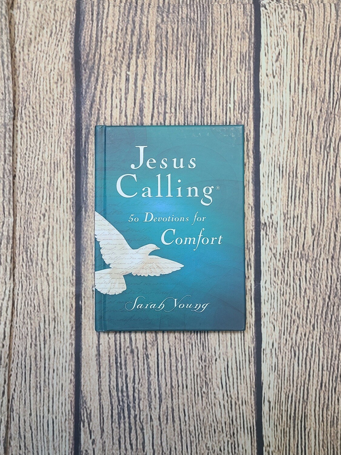 Jesus Calling: 50 Devotions for Comfort by Sarah Young