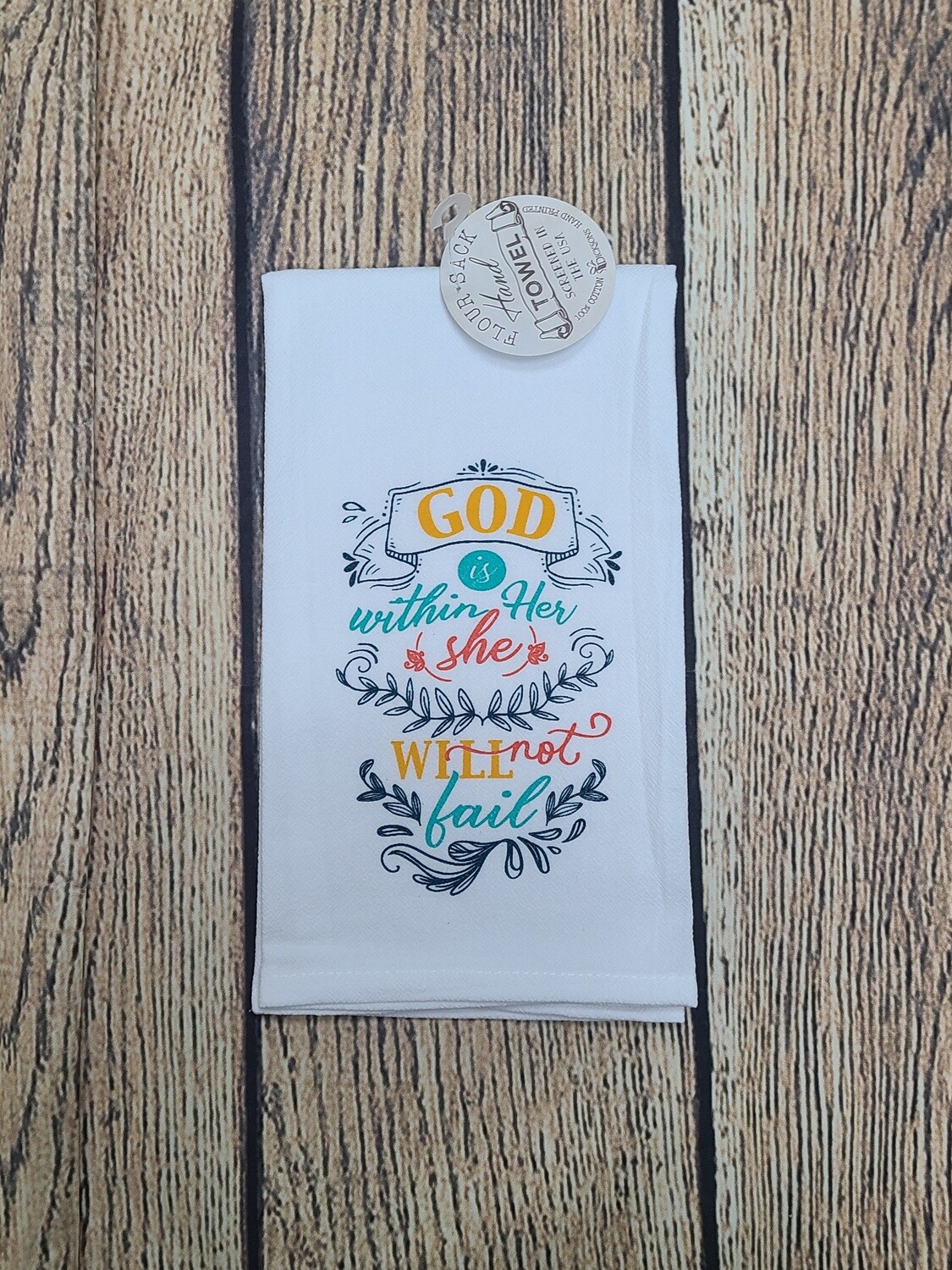 God is Within Her Hand Towel