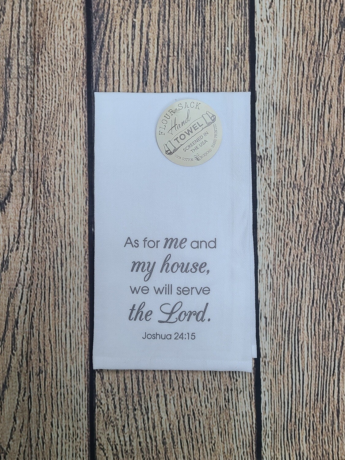 As for Me and My House Hand Towel