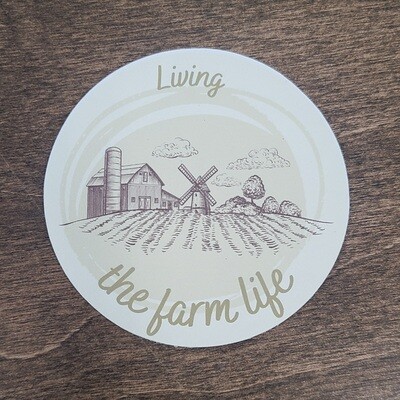 Living the Farm Life Sticker