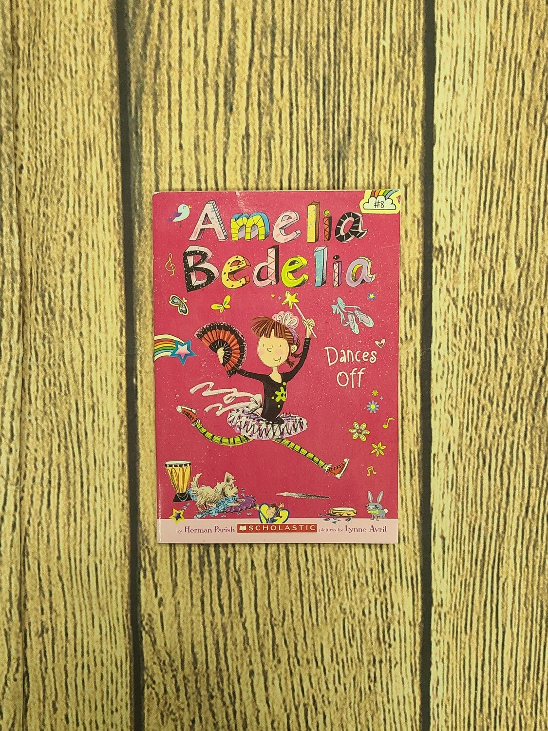 Amelia Bedelia Dances Off by Herman Parish and Pictures by Lynne Avril - Paperback - Great Condition