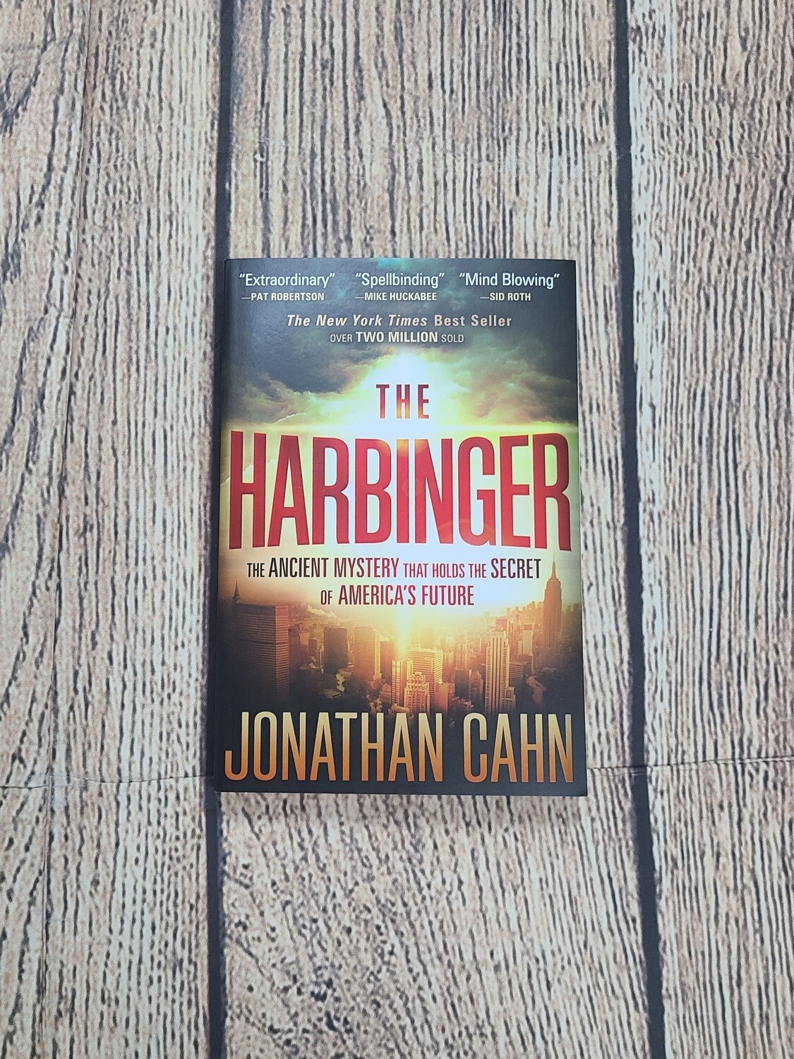 The Harbinger: The Ancient Mystery That Holds the Secret of America&#39;s Future by Jonathan Cahn - Paperback - New