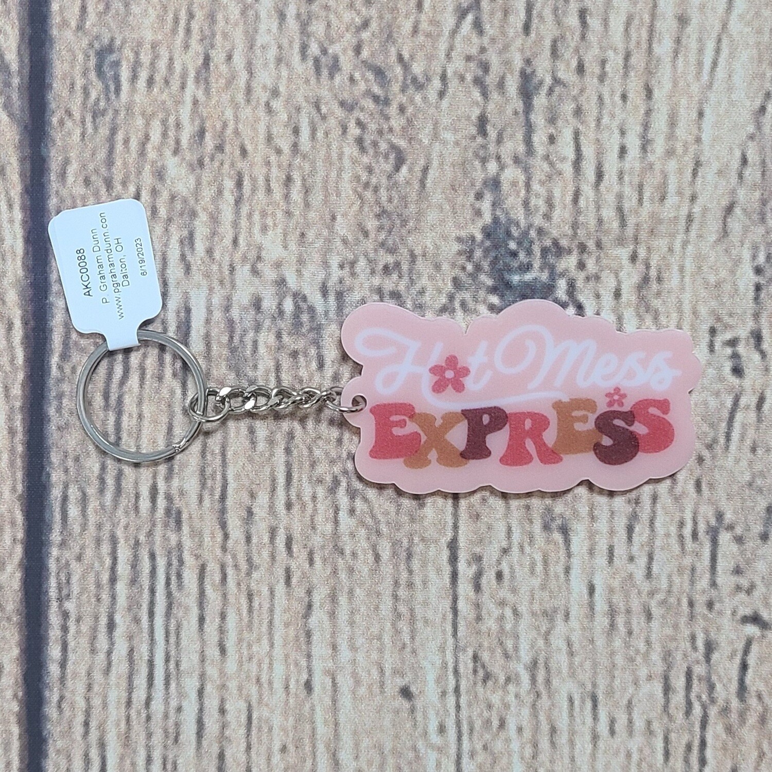Hot Mess Express Key Chain