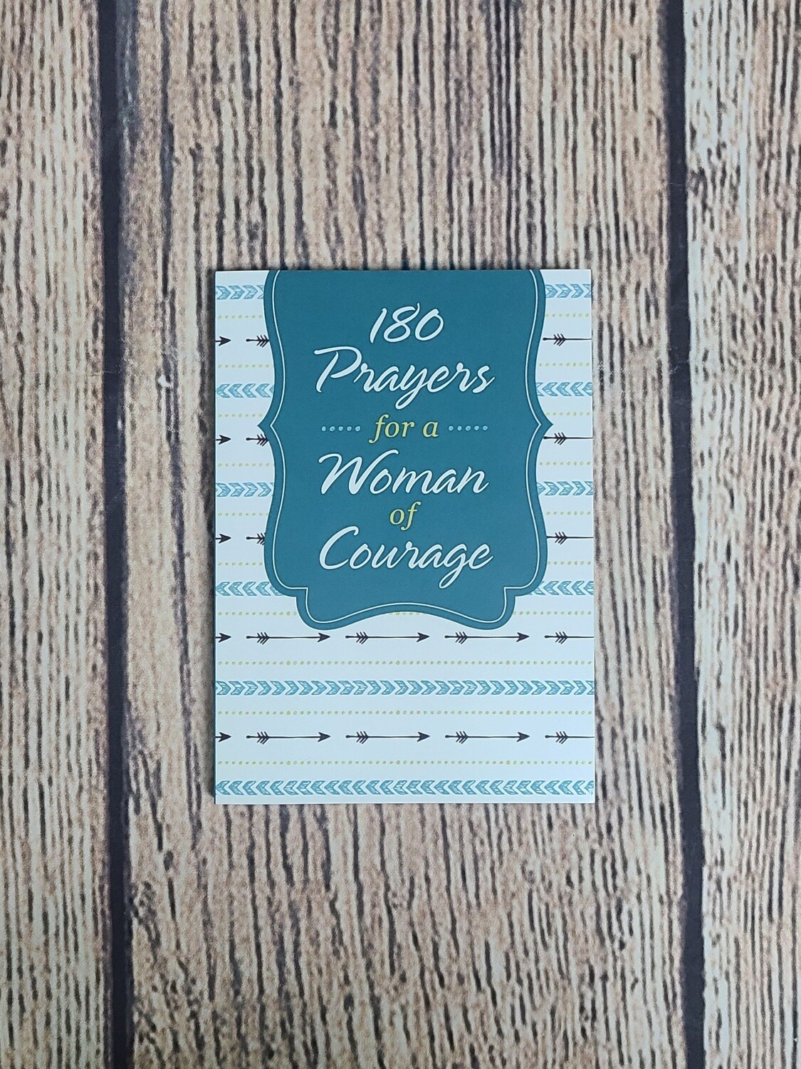 180 Prayers for a Woman of Courage by Shanna D. Gregor - Paperback - New