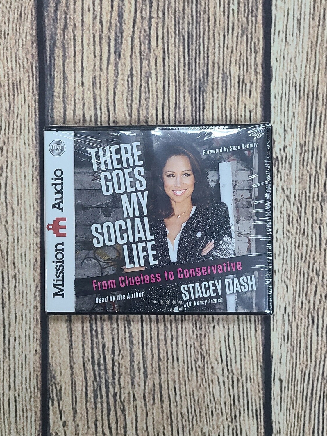 There Goes my Social Life: From Clueless to Conservative by Stacey Dash Audiobook