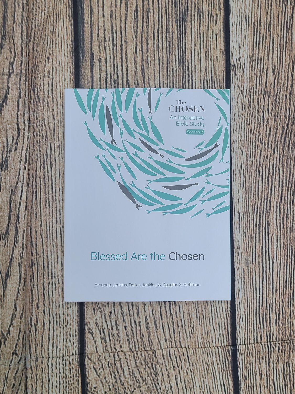 Blessed are the Chosen: An Interactive Bible Study - Season 2 by Amanda Jenkins, Dallas Jenkins, and Douglas S. Huffman - Paperback - New