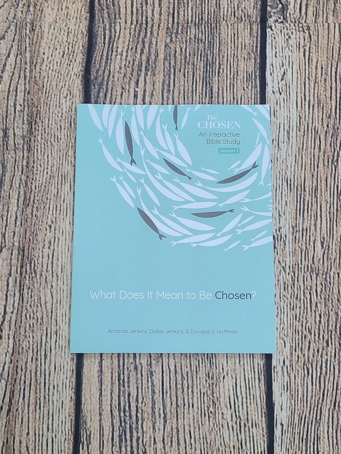 What Does It Mean to Be Chosen? Interactive Bible Study - Season 1 by Amanda Jenkins, Dallas Jenkins, and Douglas S. Huffman - Paperback - New