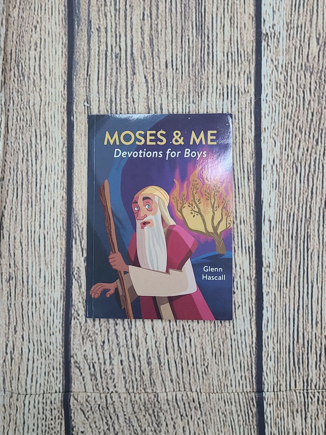 Moses &amp; Me: Devotions for Boys by Glenn Hascall - Paperback - New