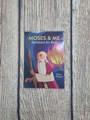 Moses &amp; Me: Devotions for Boys by Glenn Hascall - Paperback - New