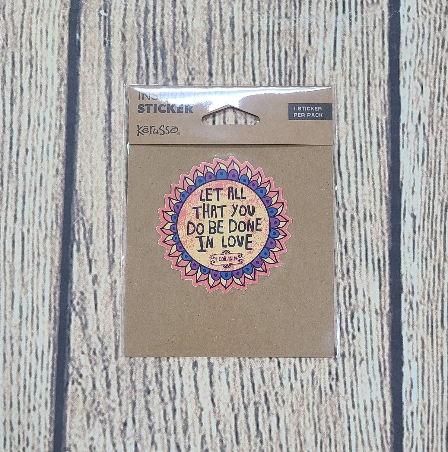 Kerusso Let All That You Do Inspirational Sticker