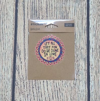 Kerusso Let All That You Do Inspirational Sticker